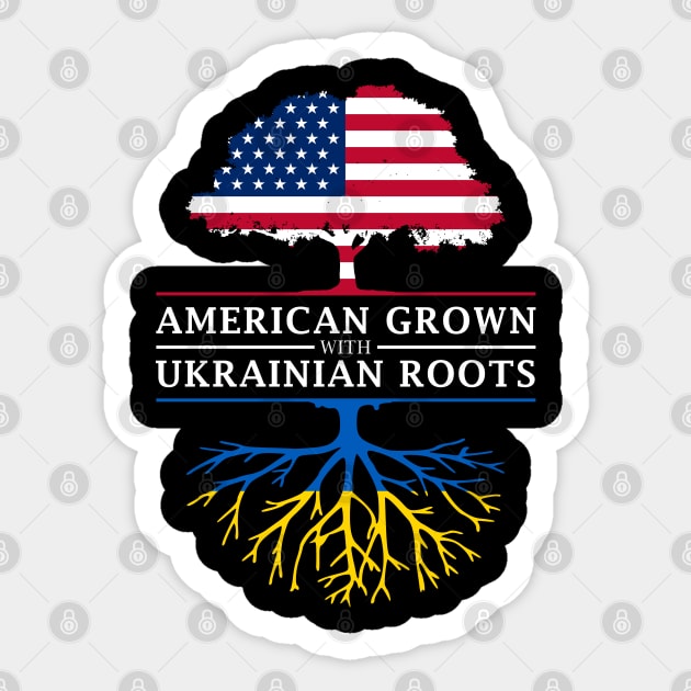 American Grown with Ukrainian Roots - Ukraine Design Sticker by Family Heritage Gifts